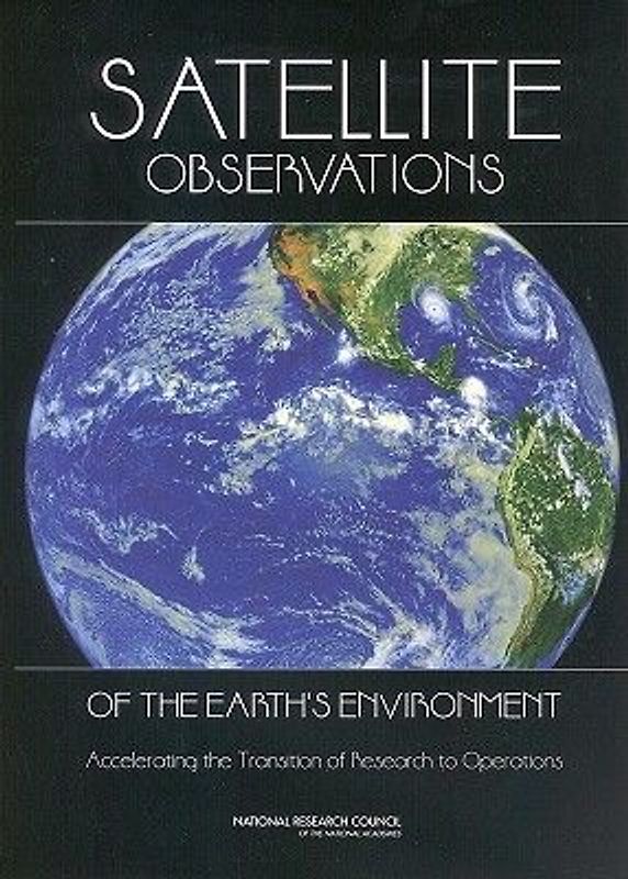 Satellite Observations of the Earth's Environment