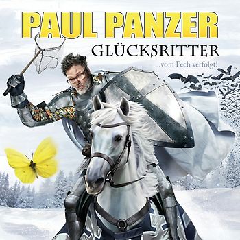 Panzer,Paul - Glücksritter [Audio CD]