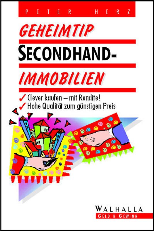 Geheimtip Secondhand-Immobilien