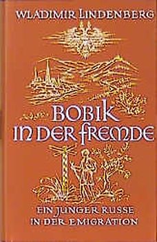 Bobik in der Fremde