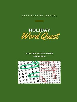 Holiday Word Quest (Large Print): Explore Festive Word Searches!