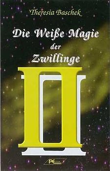 Die Weisse Magie der Zwillinge