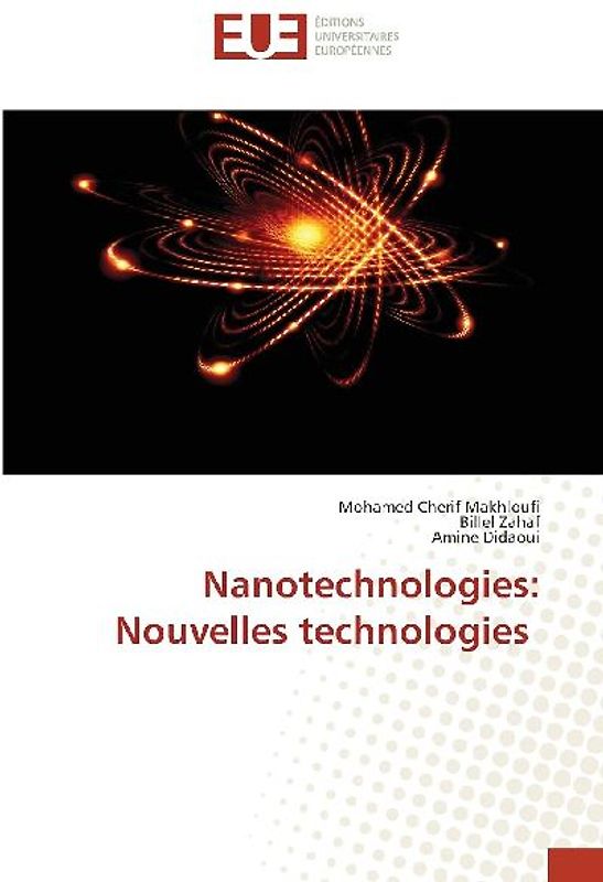 Nanotechnologies: Nouvelles technologies
