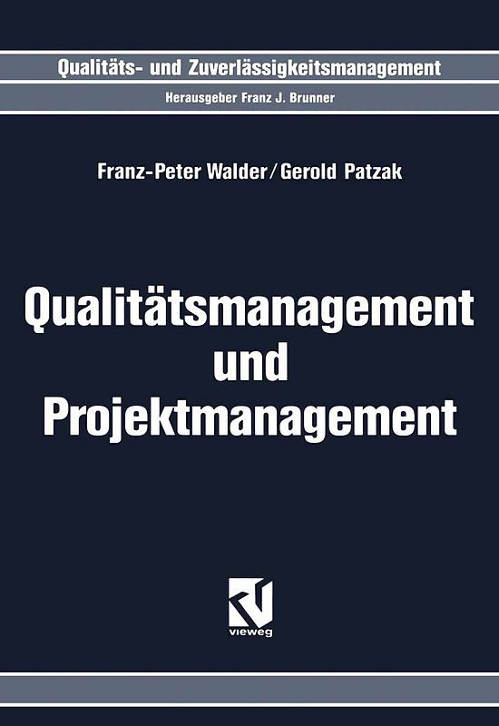 Qualitätsmanagement und Projektmanagement