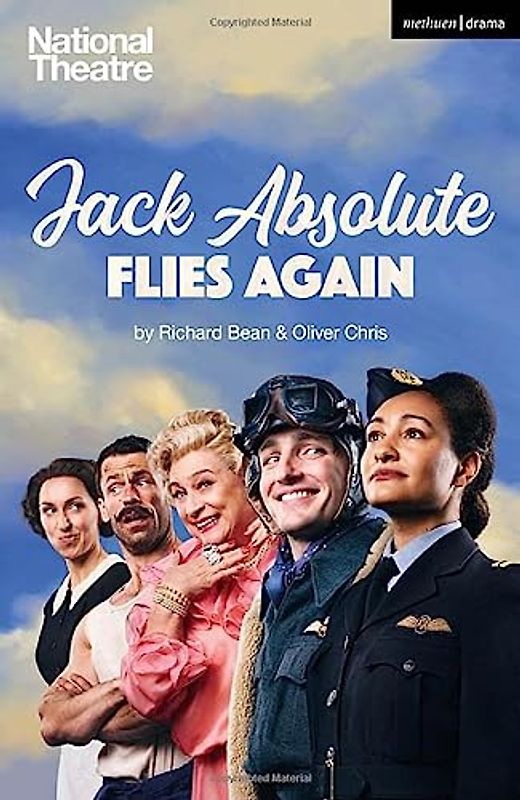 Jack Absolute Flies Again: Based on Richard Brinsley Sheridan's the Rivals (Modern Plays)