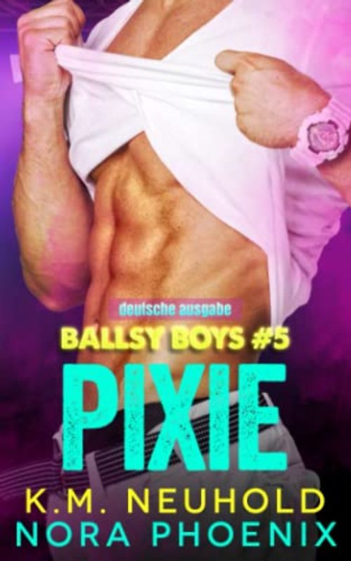Ballsy Boys: Pixie