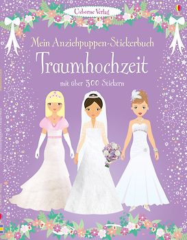 Mein Anziehpuppen-Stickerbuch: Traumhochzeit