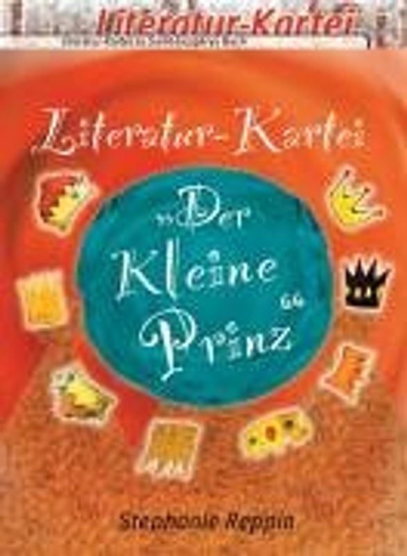 Literatur-Kartei zu Saint-Exupérys "Der kleine Prinz"