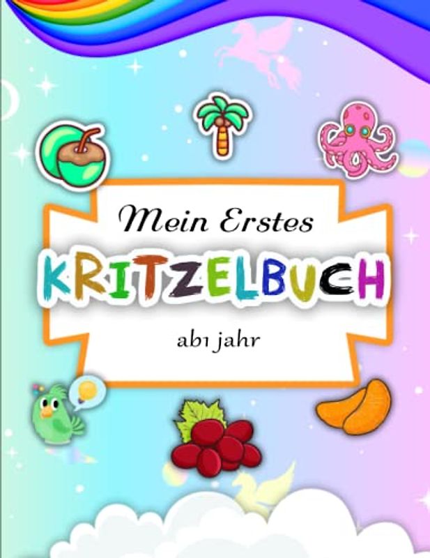 Mein Erstes Malbuch. Kritzelmalbuch ab1 jahr - Ausgeglichenheit: Mein allererstes Ausmalbuch für Jungen und Mädchen im | Es fördert die Kreativität und Achtsamkeit