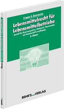 Lebensmittelrecht für Lebensmittelbetriebe