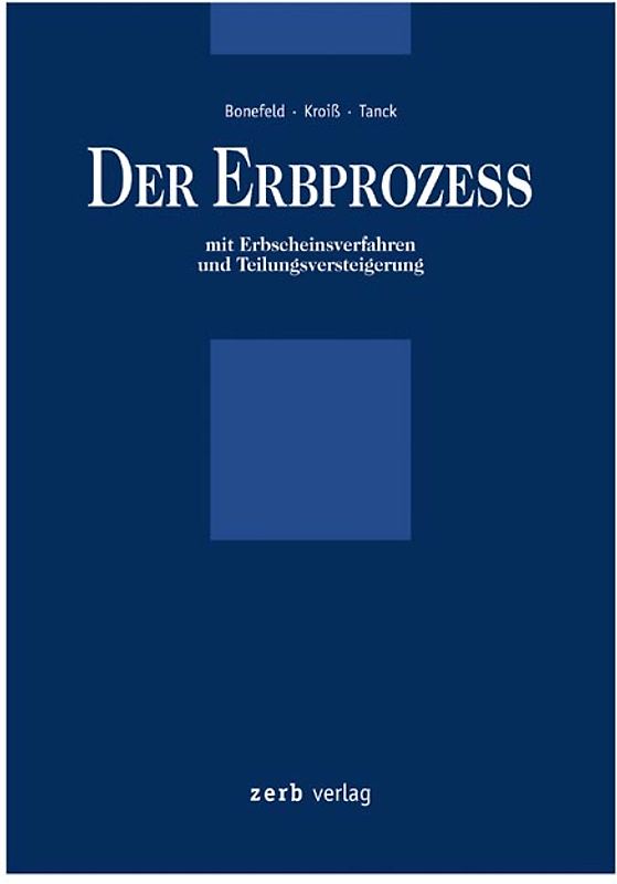Der Erbprozess