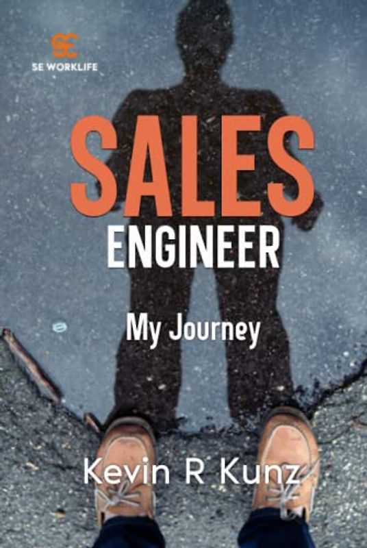 Sales Engineering Worklife - My Journey