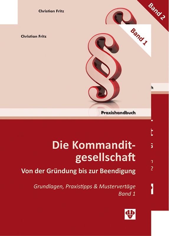 Die Kommanditgesellschaft Set: Band 1+2