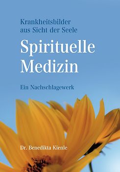 Spirituelle Medizin