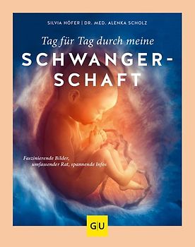 Tag für Tag durch meine Schwangerschaft