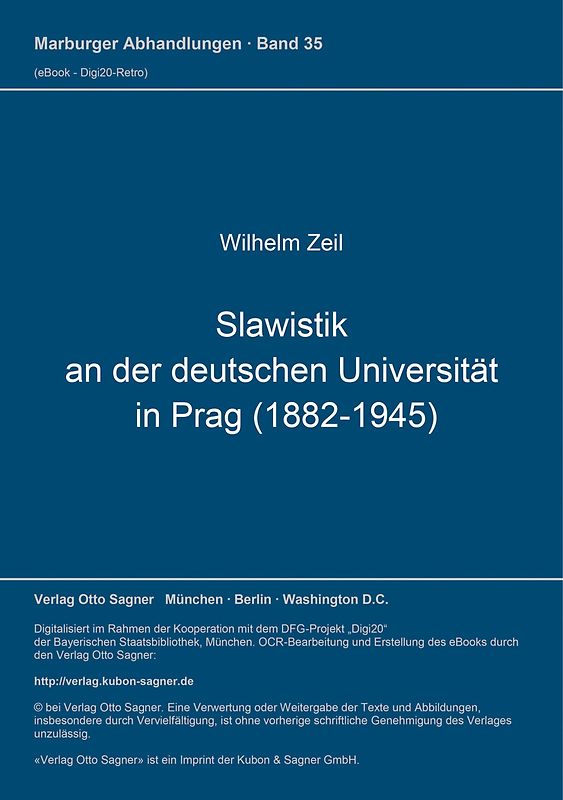 Slawistik an der deutschen Universität in Prag (1882-1945)