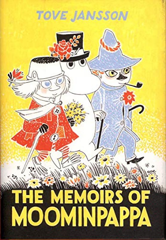 The Memoirs Of Moominpappa: Special Collectors' Edition (Moomins): Tove Jansson (Moomins Collectors' Editions)