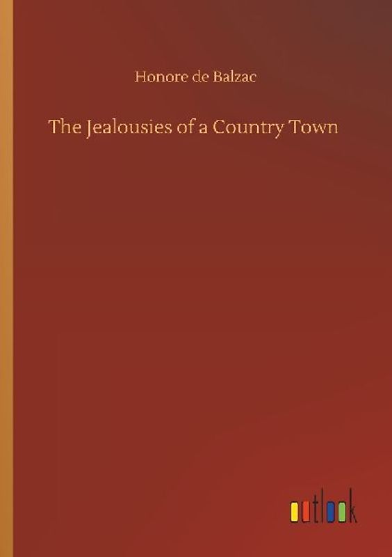 The Jealousies of a Country Town