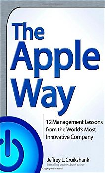 The Apple Way - Jeffrey L. Cruikshank
