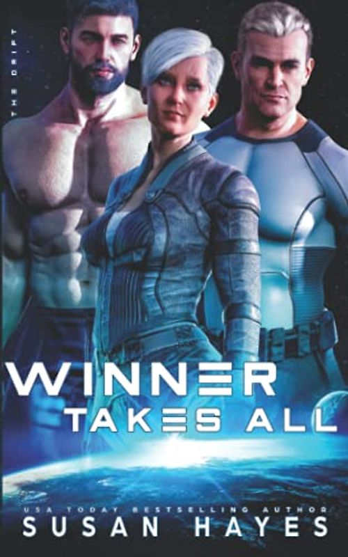 Winner Takes All (The Drift, Band 11)