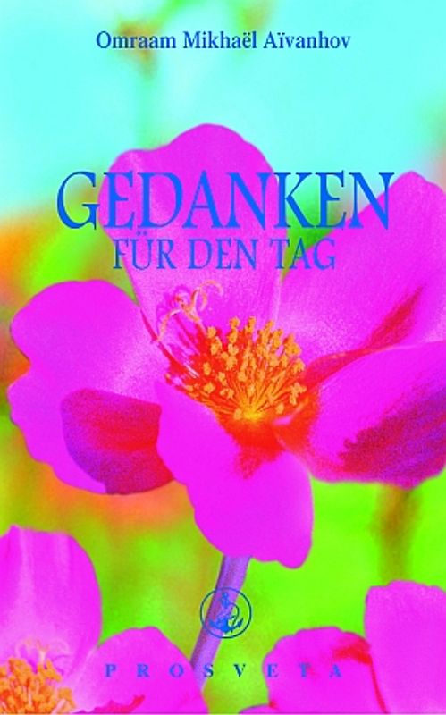 Gedanken für den Tag, Ausgabe 2007