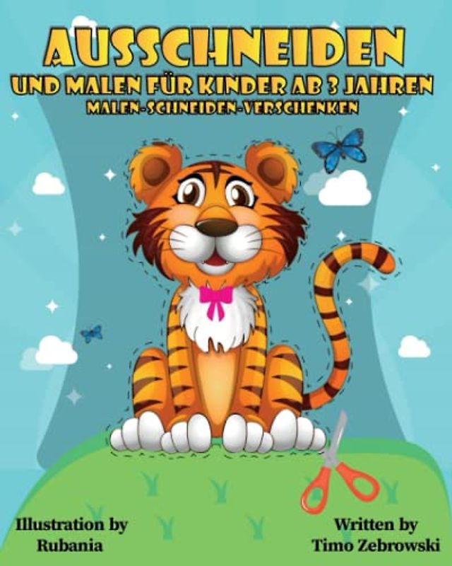 "Magische Tierbilder zum Ausmalen, Ausschneiden und Verschenken: Kreatives Spaßbuch für kleine Künstler ab 3 Jahren": "Von Farben verzaubert: Kreative ... Verschenken für kleine Künstler ab 3 Jahren"