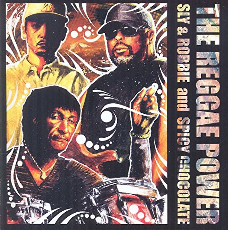 Sly & Robbie - The Reggae Power