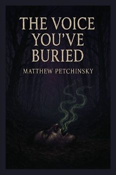 The Voice You've Buried