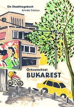 Ortswechsel Bukarest