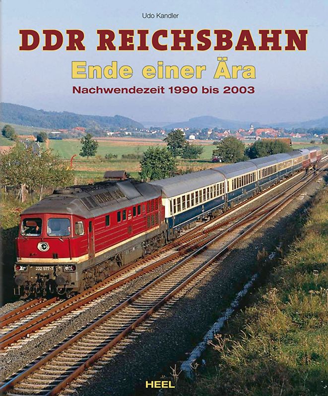 DDR Reichsbahn - Ende einer Ära