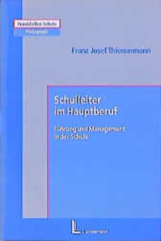 Schulleiter im Hauptberuf