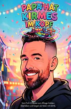 Papa hat Kirmes im Kopf