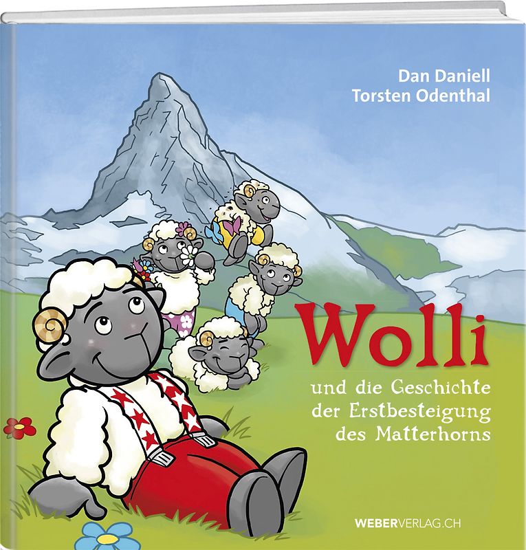 Wolli und die Geschichte der Erstbesteigung des Matterhorns