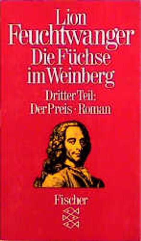 Die Füchse im Weinberg / Der Preis. Roman
