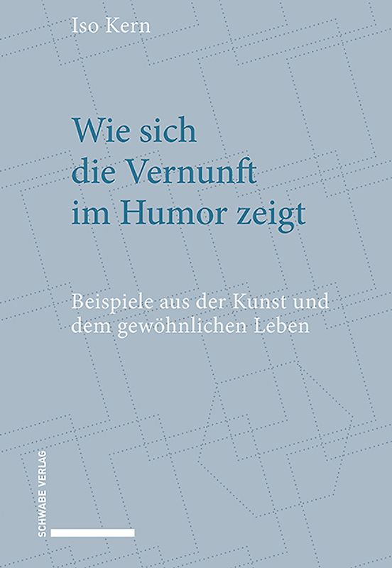 Wie sich die Vernunft im Humor zeigt