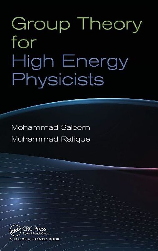 Group Theory for High Energy Physicists