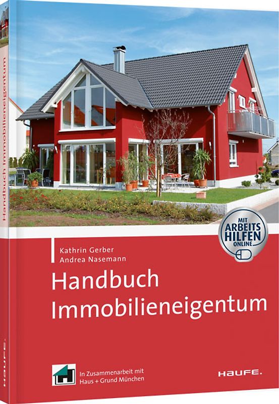 Handbuch Immobilieneigentum - mit Arbeitshilfen Online