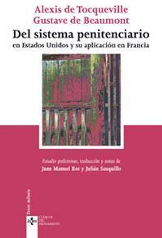 Del sistema penitenciario en Estados Unidos y su aplicación en Francia