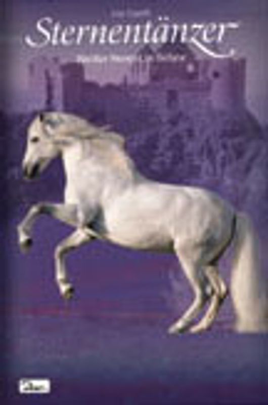 Pferde, Freunde fürs Leben. Sternentänzer