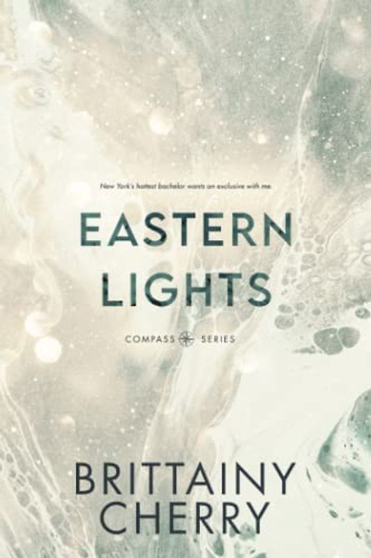 Eastern Lights: Special Edition: The Compass Series: Special Edition