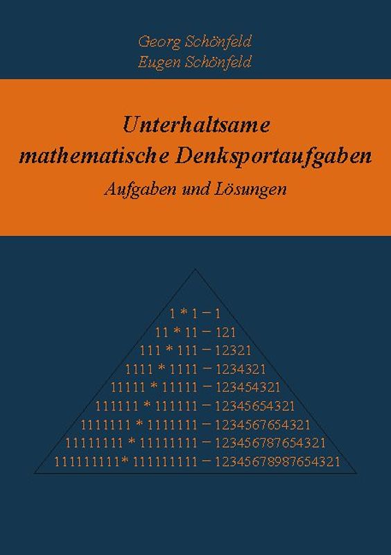Unterhaltsame mathematische Denksportaufgaben