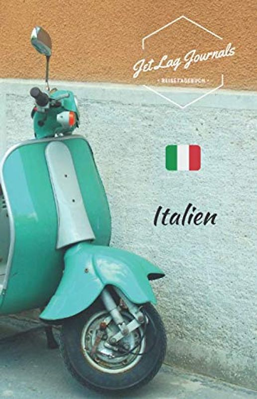 JetLagJournals • Reisetagebuch Italien: Erinnerungsbuch zum Ausfüllen und Selberschreiben | Ideal als Abschiedsgeschenk