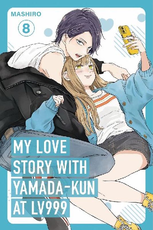 My Love Story with Yamada-kun at Lv999, Vol. 8