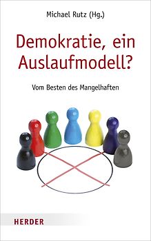 Demokratie, ein Auslaufmodell?