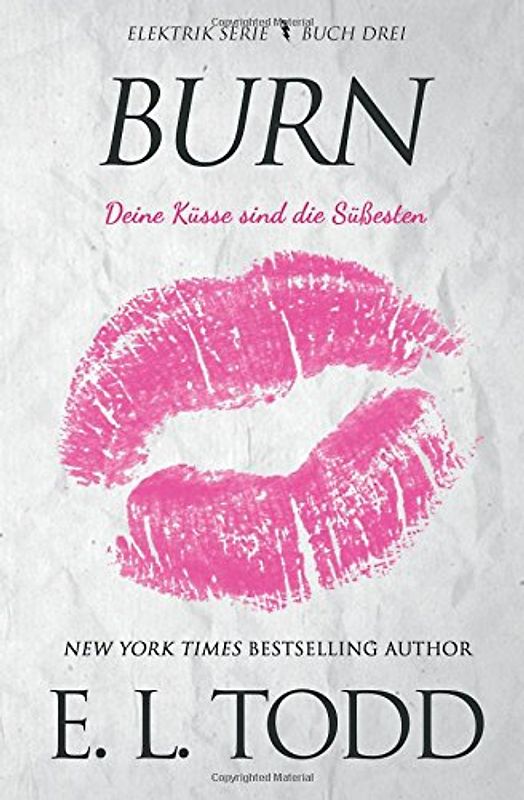 Burn (German) (Elektrik, Band 3)