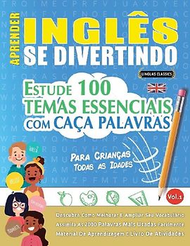 APRENDER INGLÊS SE DIVERTINDO! - PARA CRIANÇAS