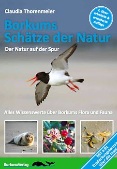 Borkums Schätze der Natur - 2. überarbeitete & erweiterte Auflage