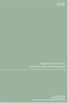 Migration als Chance für Wachstum und Wohlstand