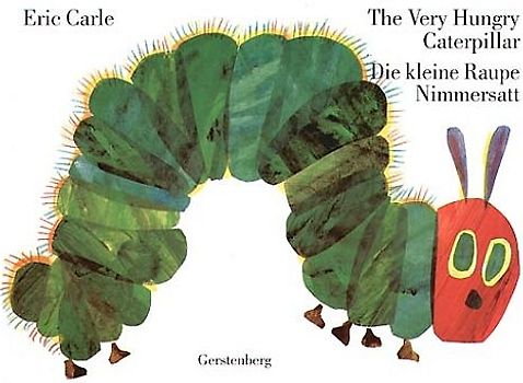 Die Kleine Raupe Nimmersatt