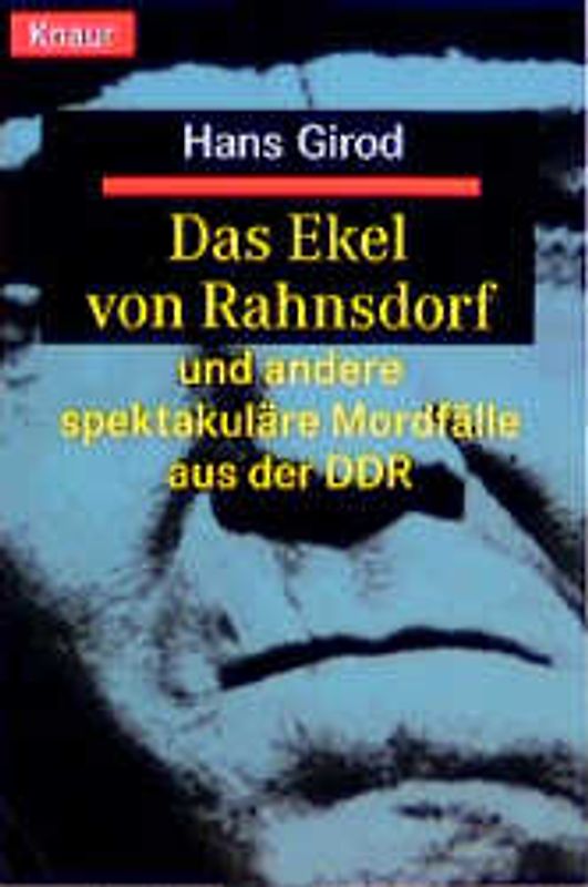 Das Ekel von Rahnsdorf